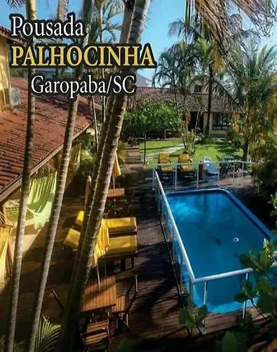 Zajazd Pousada Palhocinha Garopaba